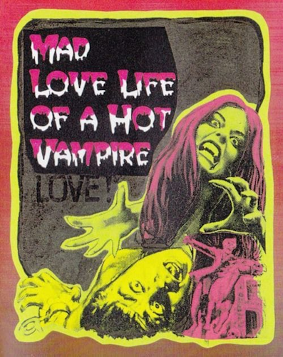 Mad Love Life of a Hot Vampire poster