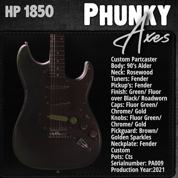 Phunky Axes"The Green Hornet"#009