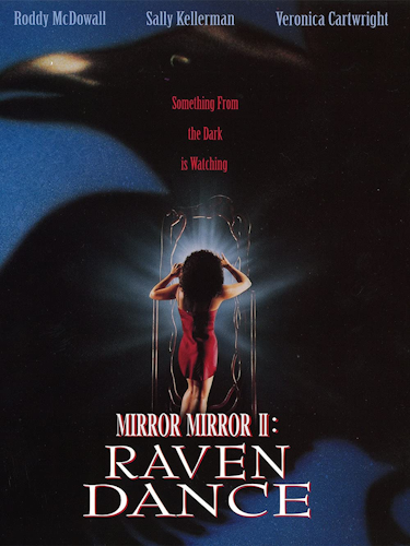 Mirror, Mirror II: Raven Dance (US only) poster