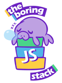 The Boring JavaScript Stack