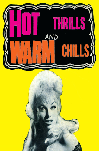 Hot Thrills and Warm Chills poster