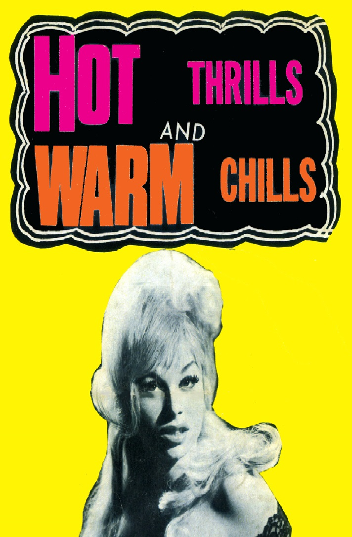 Hot Thrills and Warm Chills Cultpix