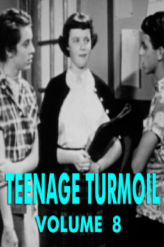Teenage Turmoil Vol 8 poster