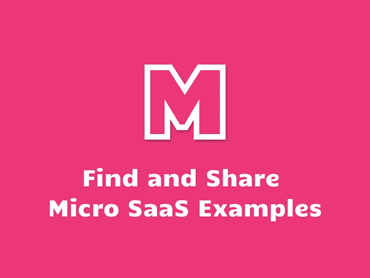 Micro SaaS Examples