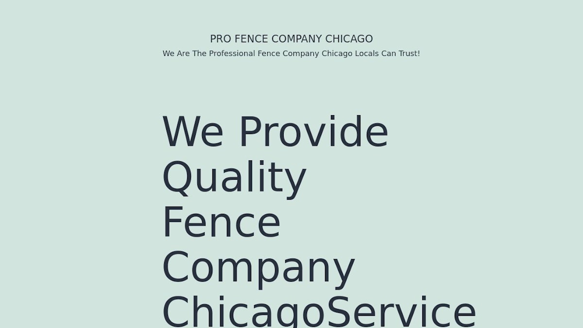 Pro Fence Company Chicago fence company website