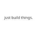 Create. Code. Design. Play. Just build things