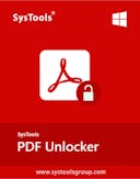 SysTools PDF Password Remover to Remove Password from PDF Files
