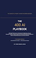 The 400 AI Playbook: The Complete AI Prompt System for Modern Business