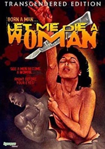 Let Me Die a Woman poster