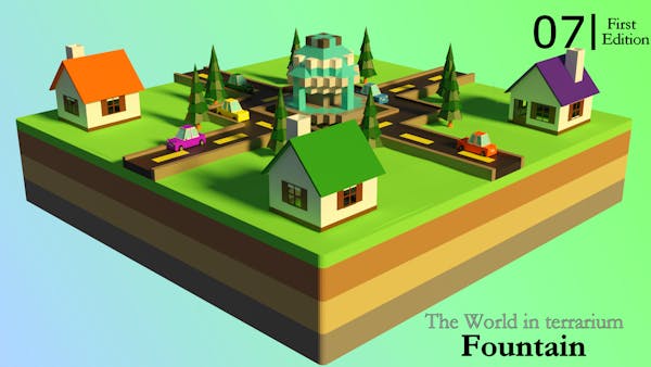 The World in terrarium First Edition #7 Fountain
