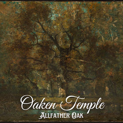 Allfather Oak (BUSD Edition)