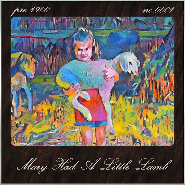 Mary Had A Little Lamb (Song Visions #0001)