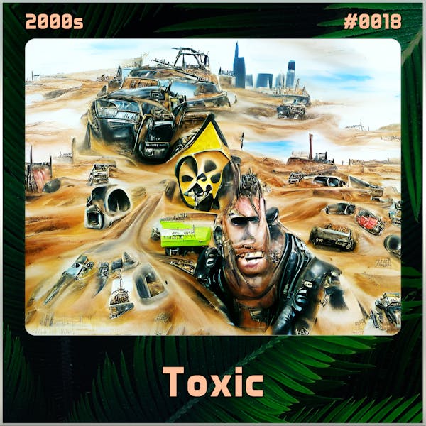 Toxic (Song Visions #0018)