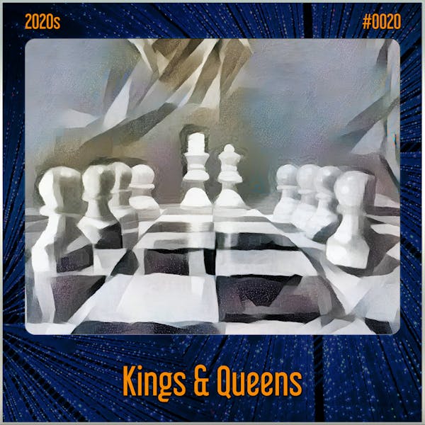 Kings & Queens (Song Visions #0020)