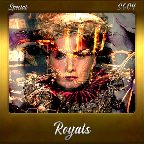 Royals (Song Visions Special 004)