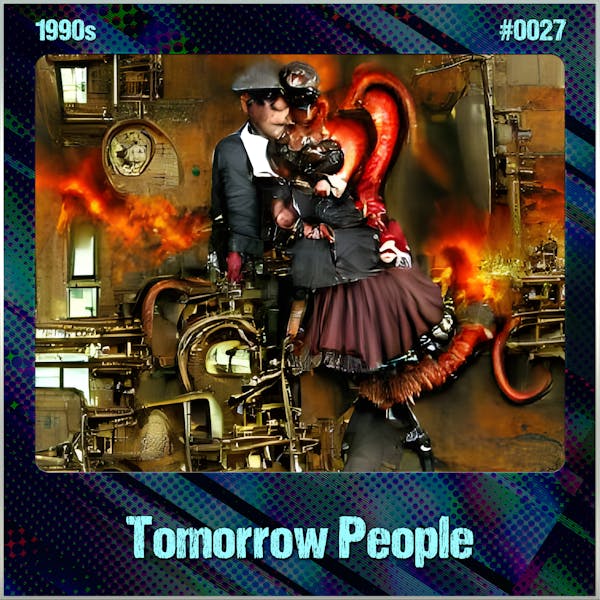 Tomorrow People (Song Visions #0027)