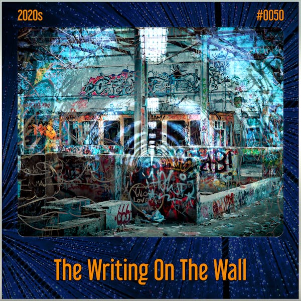 The Writing On The Wall (Song Visions #0050)