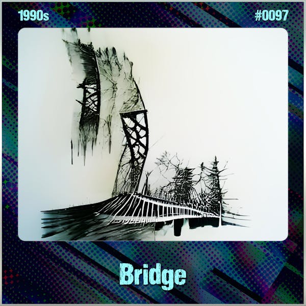 Bridge (Song Visions #0097)