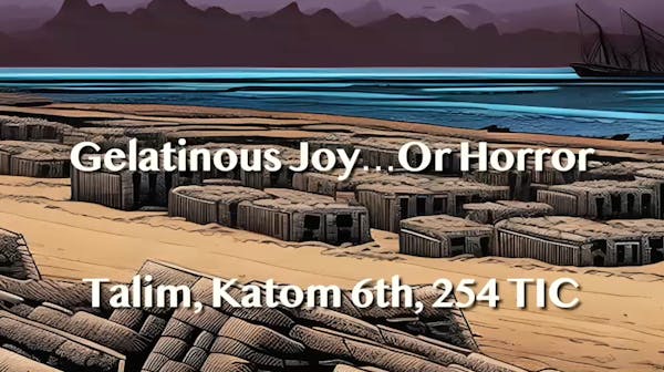 Kathooleans - Lore - Ep2: Gelatinous Joy... Or Horror