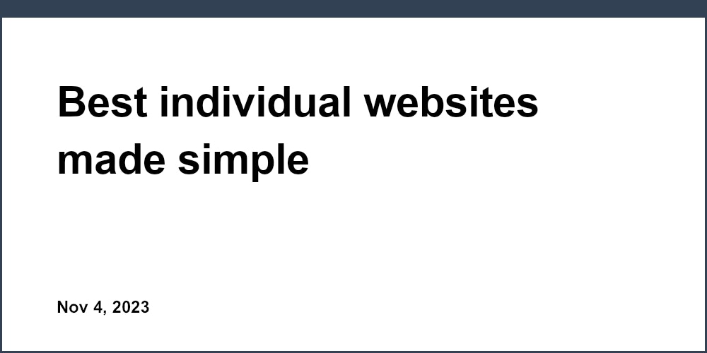 Best individual websites made simple