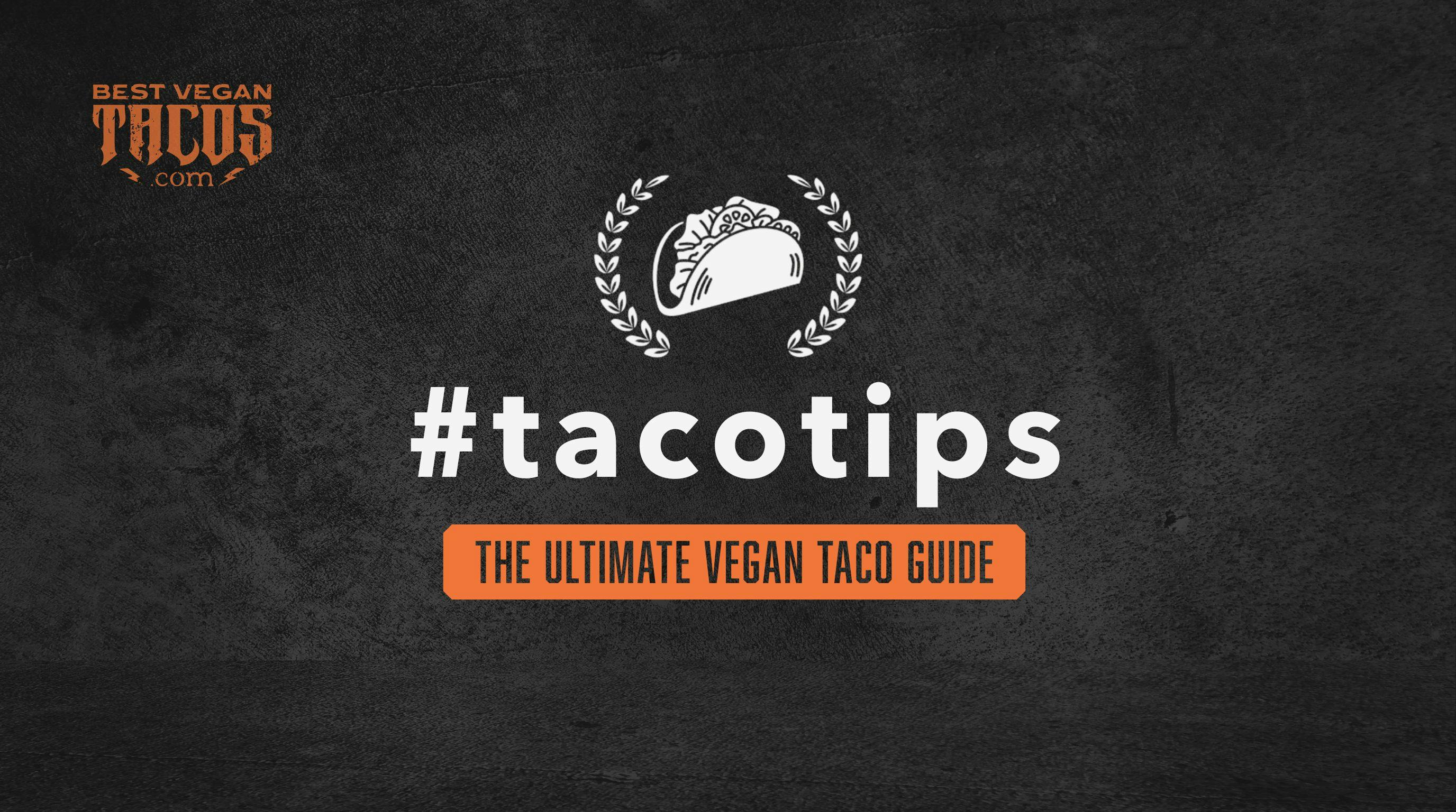 How to Make the Perfect Vegan Taco Filling: A Complete Guide