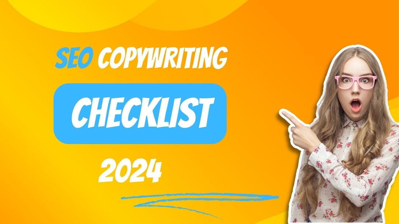 SEO Copywriting Checklist 2024
