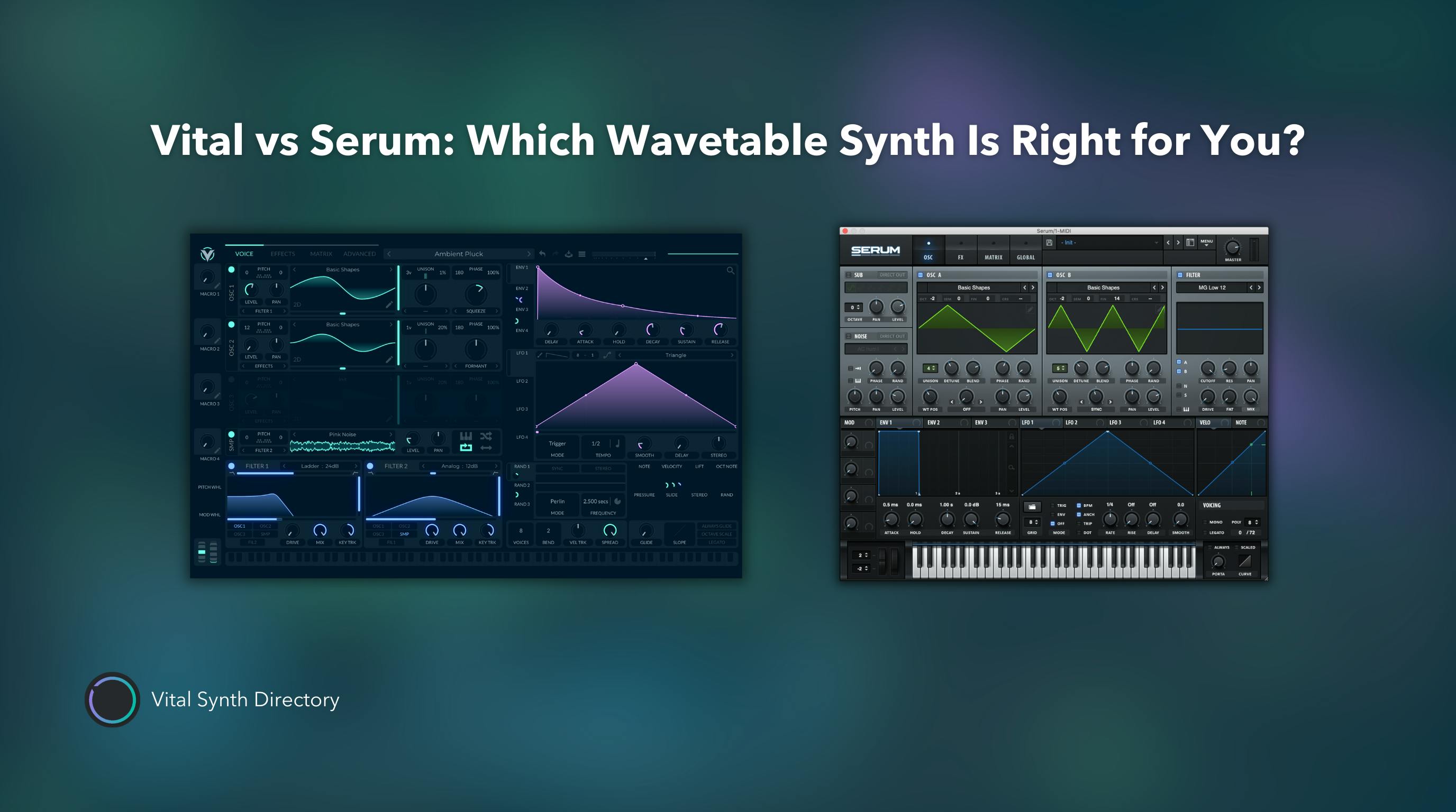 Vital vs Serum: Which Wavetable Synth Is Right for You?